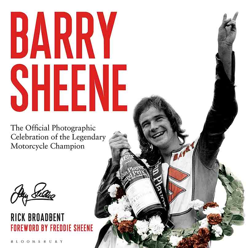 Barry Sheene - The Official Photographic Celebration (HB)
