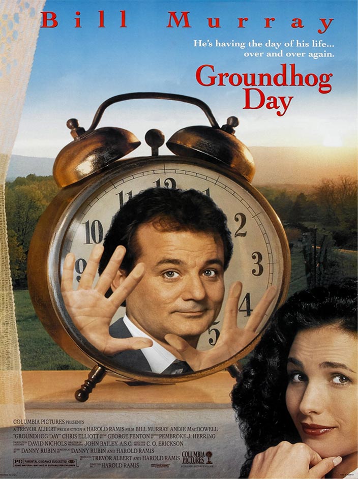 Groundhog Day