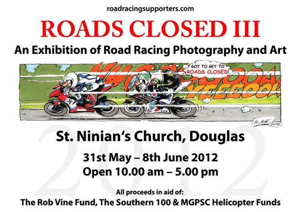 Roads Closed III will be held at the 2012 Isle of Man TT