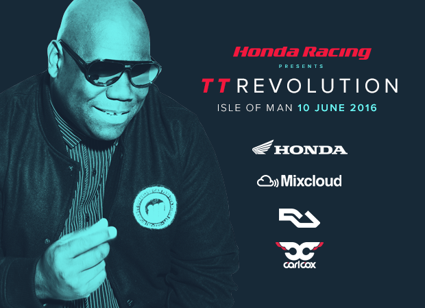 Carl Cox Honda Racing TT Revolution competition banner
